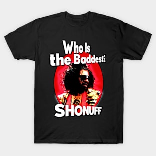 Sho'nuff T-Shirt - Embrace the Power of The Shogun of Harlem! T-Shirt